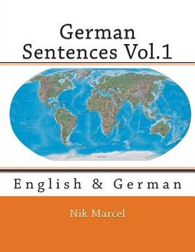 portada German Sentences Vol.1: English & German (in English)