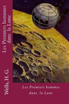 portada Les Premiers hommes dans la Lune (en Francés)