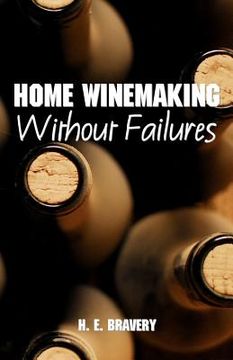portada home winemaking without failures (en Inglés)