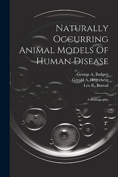 portada Naturally Occurring Animal Models of Human Disease: A Bibliography (en Inglés)