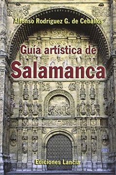 portada Guia Artistica De Salamanca (in Spanish)