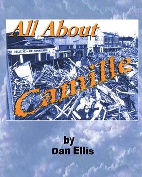 portada All About Camille: The Great Storm of 69 (en Inglés)