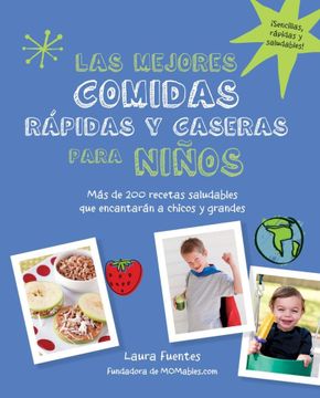 portada MEJORES COMIDAS RAPIDAS Y CASERAS PARA N (in Spanish)