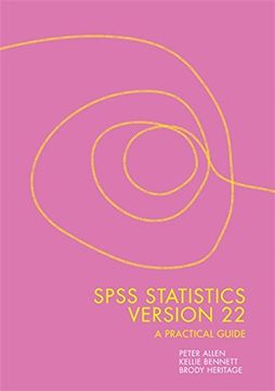 portada SPSS Statistics Version 22: A Practical Guide