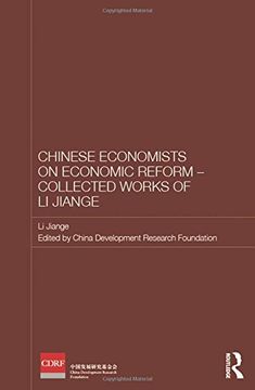 portada Chinese Economists on Economic Reform - Collected Works of Li Jiange (en Inglés)