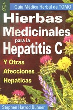 portada hierbas medicinales para la hepatitis c y otras afecciones hepaticas (in English)