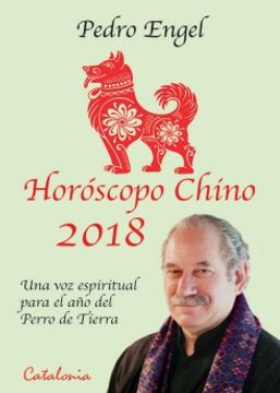portada Horóscopo Chino 2018. Una voz Espiritual Para el año del Perro de Tier (in Spanish)