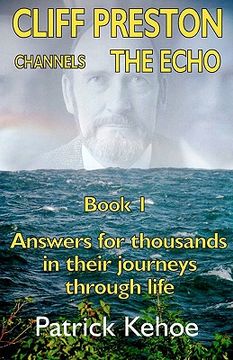 portada cliff preston channels the echo book 1 (en Inglés)