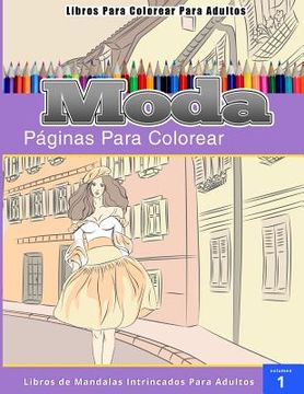 portada Libros Para Colorear Para Adultos: Moda (páginas para colorear-Libros De Mandalas Intrincados Para Adultos)
