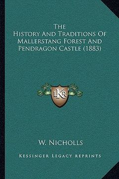 portada the history and traditions of mallerstang forest and pendragon castle (1883) (in English)