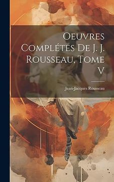 portada Oeuvres Complétes de j. J. Rousseau, Tome v (en Catalá)