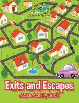 portada Exits and Escapes: Maze Activity Book (in English)