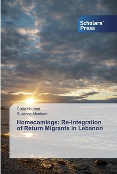 portada Homecomings: Re-integration of Return Migrants in Lebanon (en Inglés)