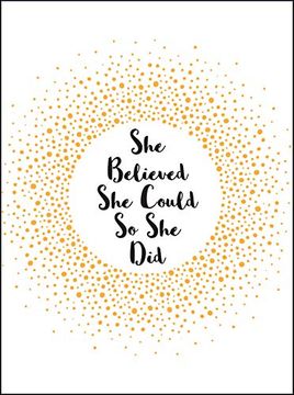 portada She Believed she Could so she Did: Inspirational Quotes for Women (Gift) (in English)