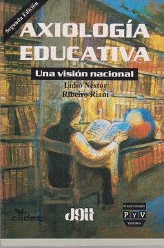 portada Axiologia educativa. Una vision nacional (Spanish Edition)