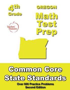 portada Oregon 4th Grade Math Test Prep: Common Core Learning Standards (en Inglés)