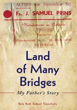 portada Land of Many Bridges: My Father's Story (en Inglés)