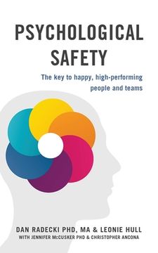 portada Psychological Safety: The key to Happy, High-Performing People and Teams (en Inglés)