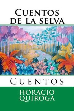 portada Cuentos de la selva: Cuentos (in Spanish)