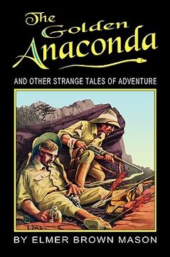 portada the golden anaconda: and other strange tales of adventure