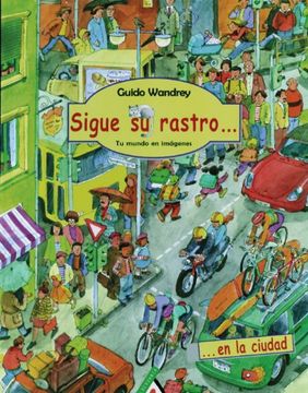 portada Sigue su Rastro en la Ciudad (Álbumes en Color) (in Spanish)