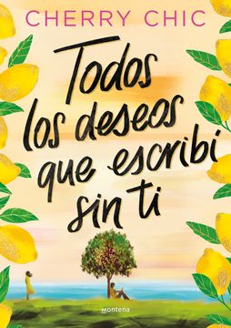 portada Todos los deseos que escribí sin ti