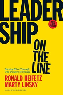 portada Leadership on the Line, With a new Preface: Staying Alive Through the Dangers of Change (in English)