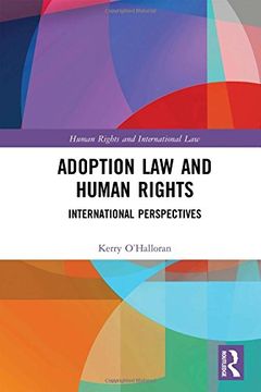 portada Adoption law and Human Rights: International Perspectives (Human Rights and International Law) (en Inglés)