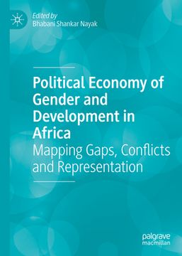 portada Political Economy of Gender and Development in Africa: Mapping Gaps, Conflicts and Representation