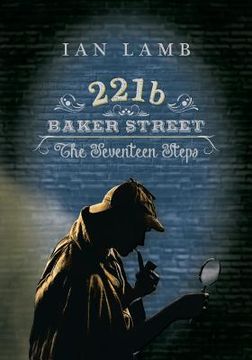 portada 221b Baker Street: The Seventeen Steps (en Inglés)
