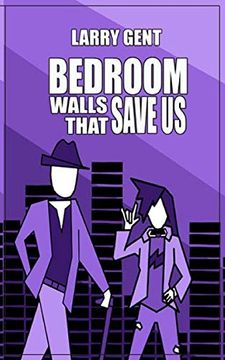 portada Bedroom Walls That Save us (Benedict Forecasts) (en Inglés)