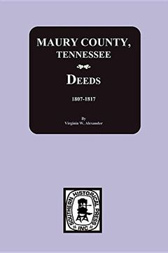portada Maury County, Tn., Deed Books A-F, 1807-1817
