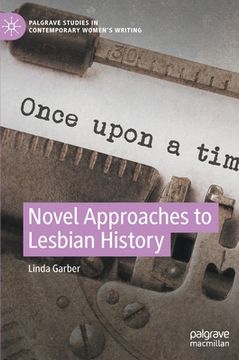 portada Novel Approaches to Lesbian History (en Inglés)