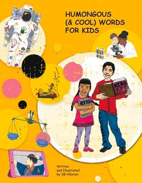 portada Humongous (& Cool) Words for Kids: Volume 1 (en Inglés)