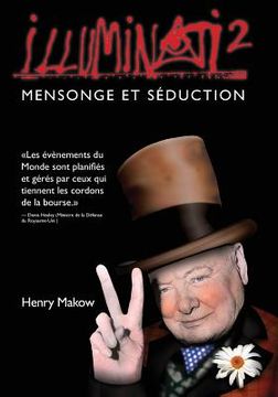 portada Illuminati2 - Mensonge et Seduction (en Francés)