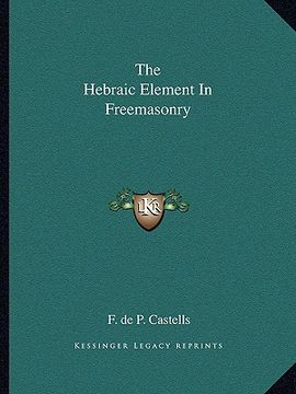 portada the hebraic element in freemasonry