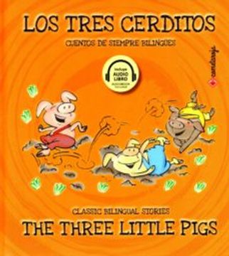 Libro Los Tres Cerditos / the Three Little Pigs (libro en Español, Inglés),  Varios Autores, ISBN 9788417826291. Comprar en Buscalibre