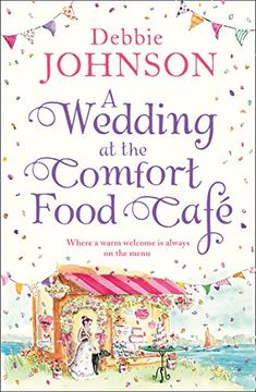 portada A Wedding at the Comfort Food Cafe (in English)