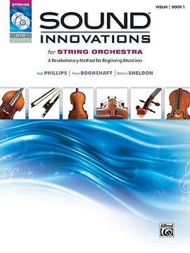 portada sound innovations for string orchestra: violin, book 1: a revolutionary method for beginning musicians [with cd (audio) and dvd]