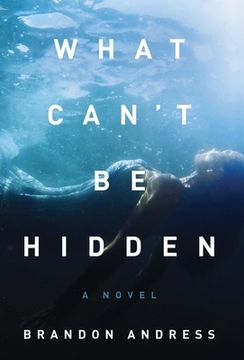 portada What Can'T be Hidden (in English)