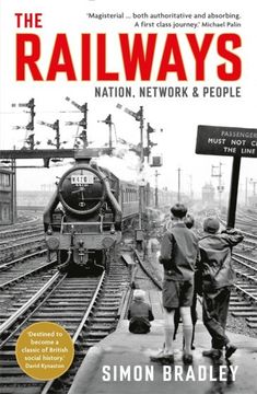 portada The Railways: Nation, Network and People (en Inglés)