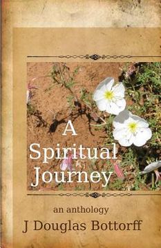 portada A Spiritual Journey: an anthology (en Inglés)