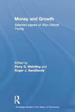 portada Money and Growth (Routledge Studies in the History of Economics) (en Inglés)