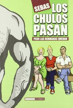 portada Los Chulos Pasan Pero las Hermanas Quedan (in Spanish)