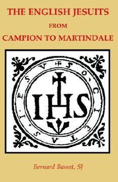 portada the english jesuits from campion to martindale (in English)
