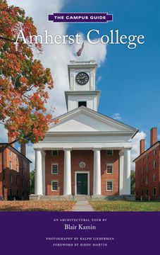 portada Amherst College (The Campus Guides) (en Inglés)