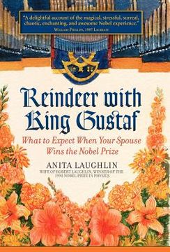 portada reindeer with king gustaf: what to expect when your spouse wins the nobel prize (in English)