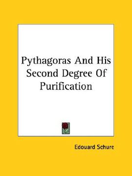 portada pythagoras and his second degree of purification (en Inglés)