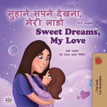 portada Sweet Dreams, My Love (Hindi English Bilingual Children's Book) (en Hindi)
