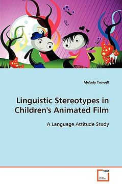 portada linguistic stereotypes in children's animated film (en Inglés)